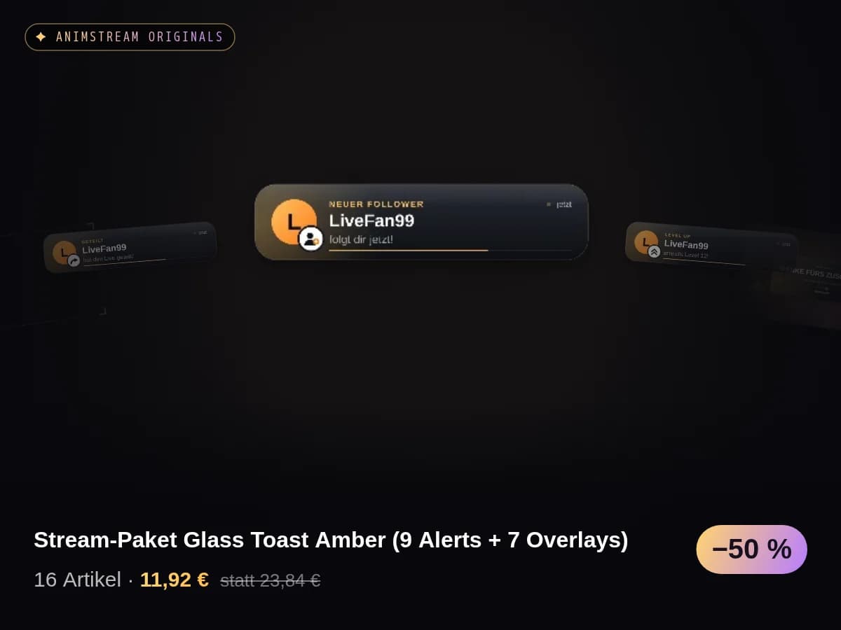 Stream-Paket Glass Toast Amber (9 Alerts + 7 Overlays)