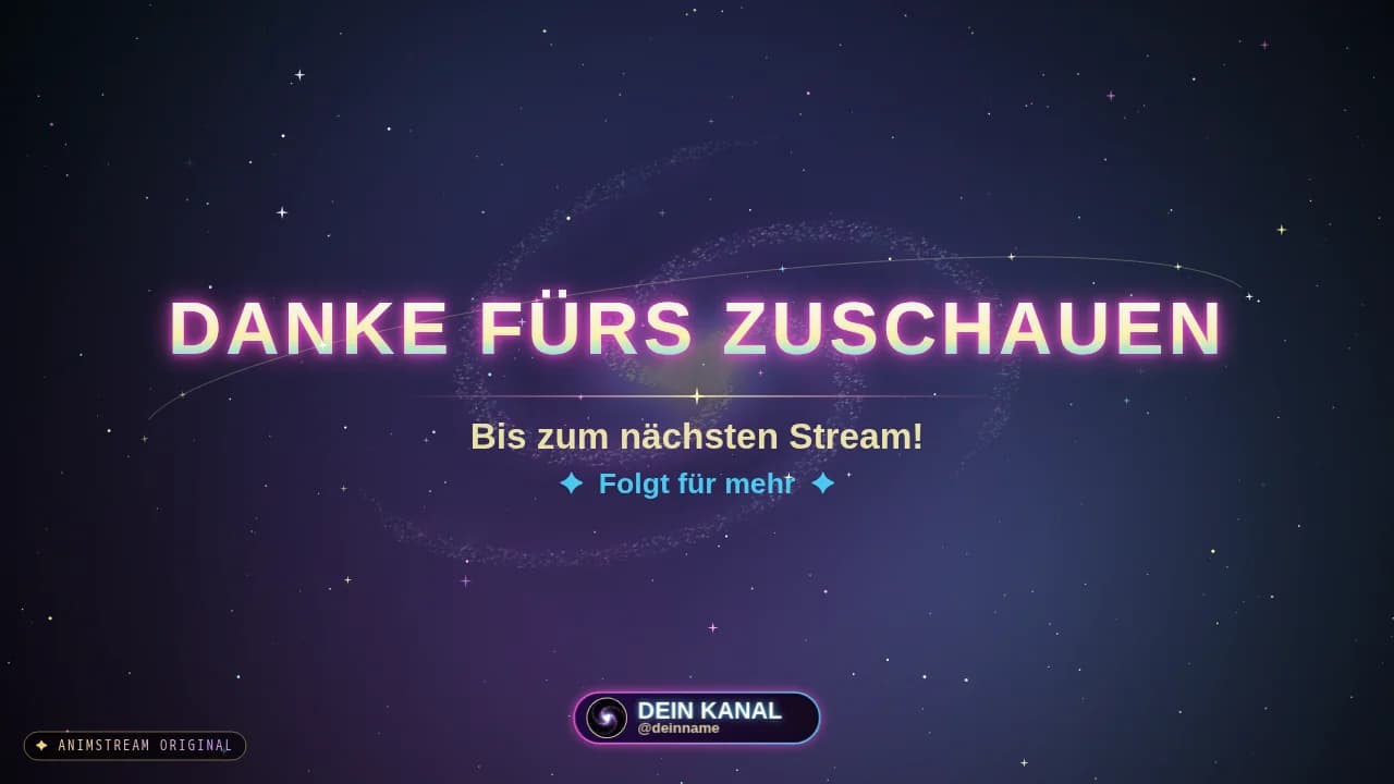 Stream-Ende-Szene – Galaxy Portal Cosmic