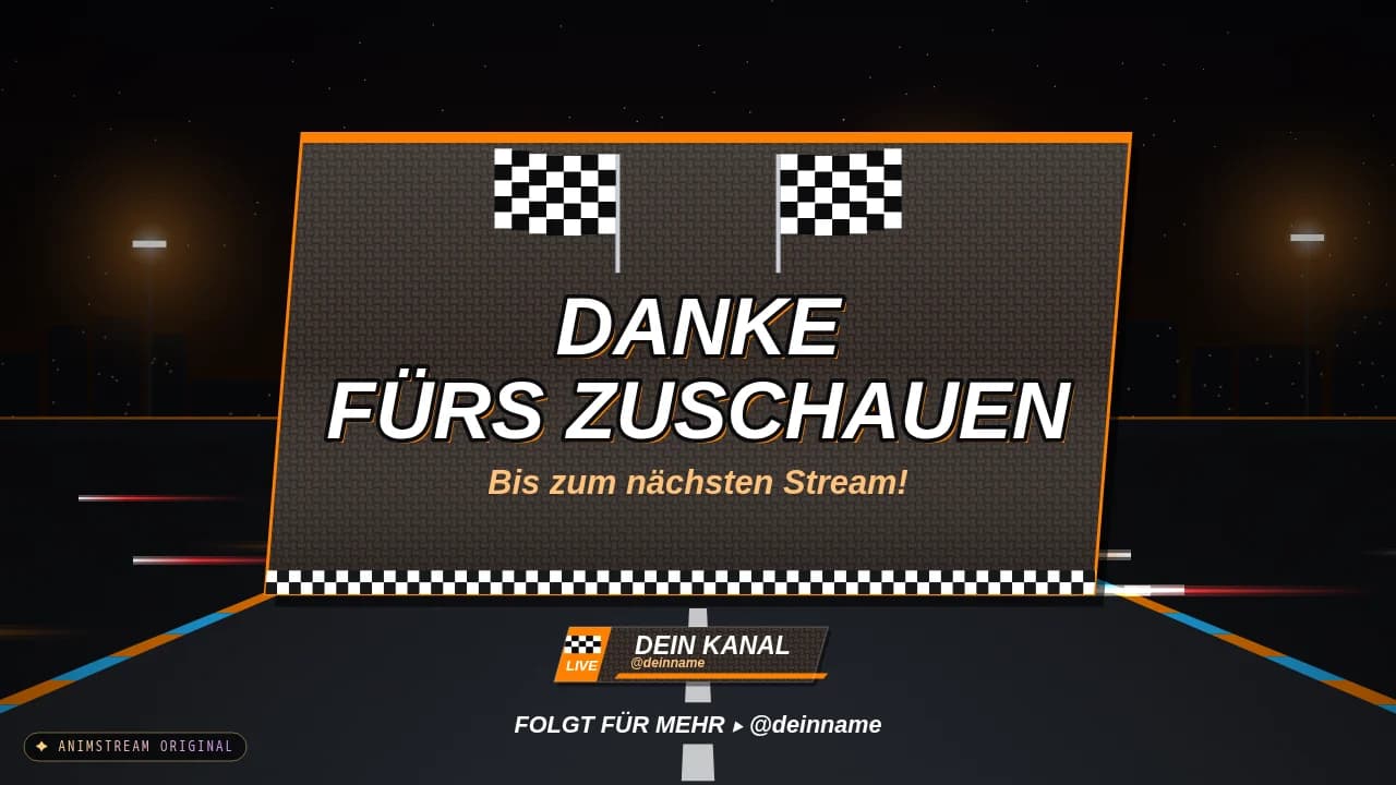 Stream-Ende-Szene – Speed Racing Papaya